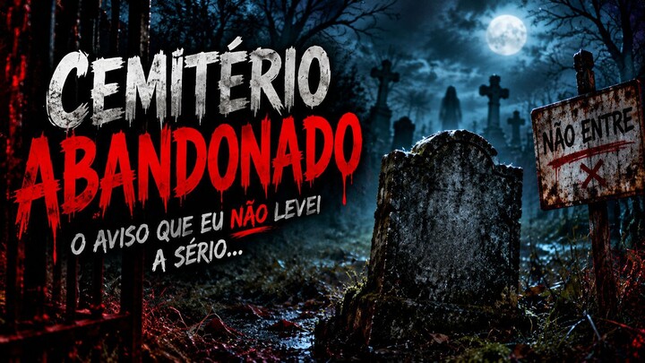 A Lápide Sem Nome Escreveu o Meu Nome — Relato Real de Terror