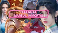 Legend Of Martial Immortal Ep 39 Sub Indo