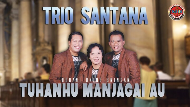Trio Santana - Tuhanhu Manjagai Au - ( Official Music Video )