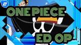 ONE PIECE | Koleksi Musik Video ED & OP_2