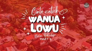 Malam bakudapa Wanua Lowu (part 2)