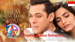 PREM RATAN DHAN PAYO (2015) DUBBING BAHASA INDONESIA KUALITAS HD