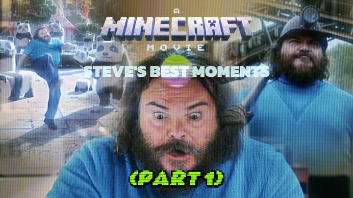 Steve's Best Moments - A Minecraft Movie (2025)
