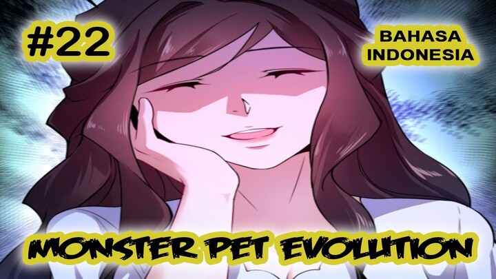 Monster Pet ch 22 [Indonesia]