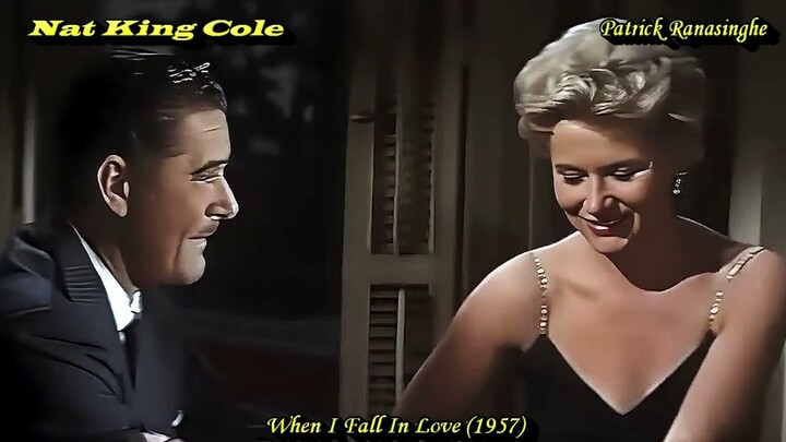 Nat King Cole   When I Fall In Love 1957