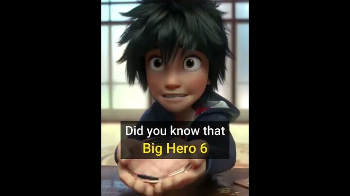 Did You Know That Big Hero 6