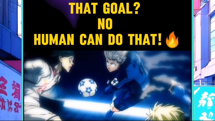 凪のゴール、人間じゃ無理だって! That goal? No human can do that!