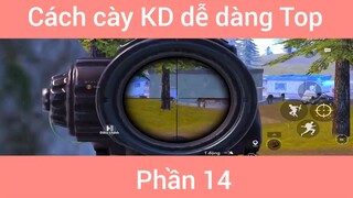 Cách cày KD dễ dàng Top #14