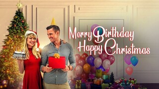 Merry Birthday, Happy Christmas (2024) - SUB INDO