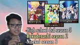 Bahas high school dxd season 5,Rokudenashi season 2,Nisekoi season 3||Request subscriber