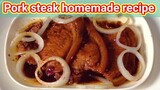 PORK STEAK | LUTONG BAHAY PINOY RECIPE