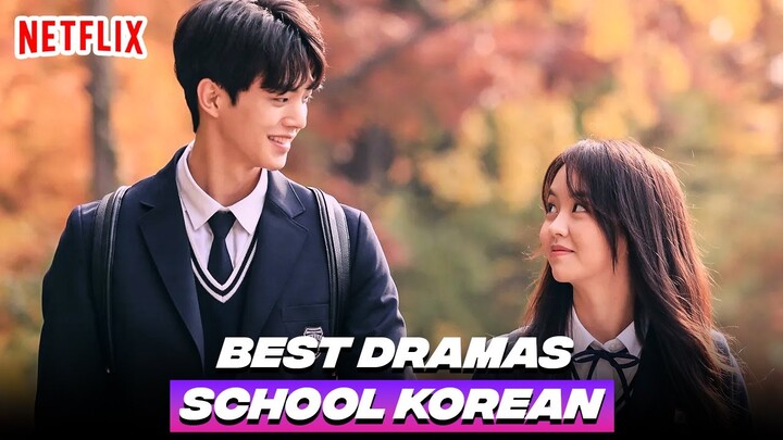 15 Best School KOREAN DRAMAS To Watch Right Now 2023 | Top 10 Most Anticipated K-Dramas of 2023