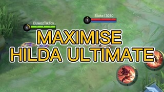 MAXIMISE HILDA MLBB PASSIVE + ULTIMATE