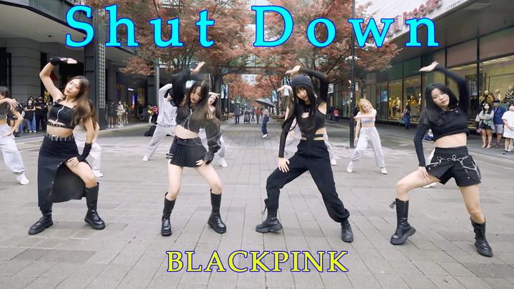 【4K】Banyak sekali penonton | Tarian ulang jalanan BLACKPINK - Shut Down