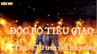 Từ Trên Trời Rơi Xuống tập 1 #Docbotieudao