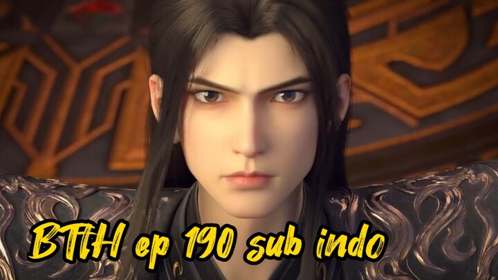 BTtH S5 Eps 190 sub indo 720p