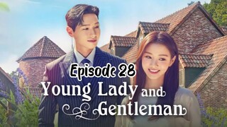 Young lady and gentleman ep 28 english sub ( 2021 )