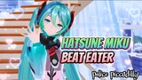 HATSUNE MIKU DANCE BEAT EATER by Police Piccadilly - TARIANNYA SANGAT ASIK SEKALI_ MMD mikumikudance