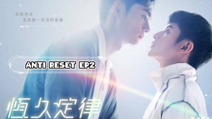 🇹🇼 Anti Reset | EPISODE 2 [ENG SUB]