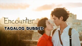 Encounter 13 TAGALOG DUBBED