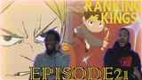 You NEED To Watch This Series!! | Ranking Of Kings Episode 21 Reaction