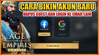 CARA BUAT AKUN BARU AGE OF EMPIRES MOBILE