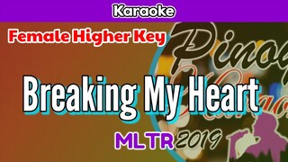 Breaking My Heart by MLTR (Karaoke : Female Higher Key)