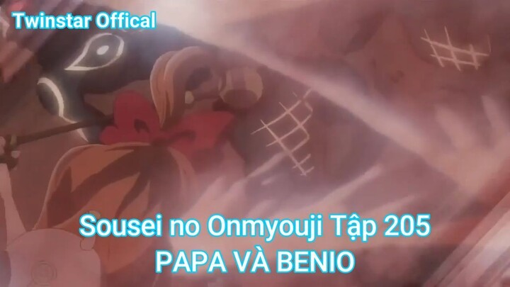 Sousei no Onmyouji Tập 205-PAPA VÀ BENIO