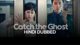 catch the Ghost 👻👽 Hindi dubbed episodes 15