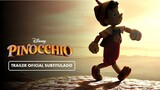 Pinocchio (2022) - Tráiler Subtitulado en Español