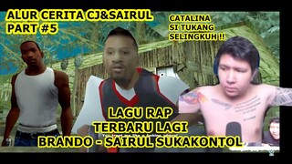 LAGU RAP KEMATIAN LAGI ! SAIRULSUKAKONTL KISAH CJ DAN SAIRUL PART 5