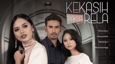 Kekasih Paksa Rela ~Ep20~