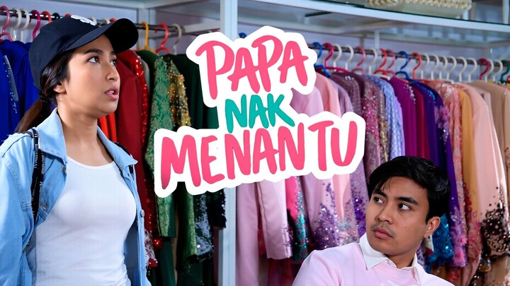Papa Nak Menantu (E1) 🕺🏻