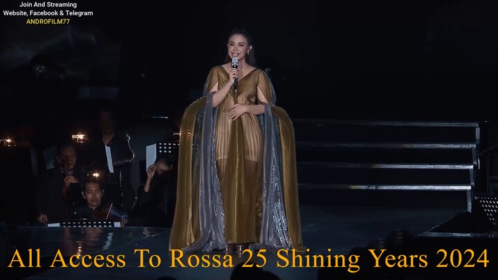 All Access To Rossa 25 Shining Years 2024 | Full Movie Indonesia HD