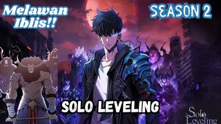 Melawan Kerajaan Iblis! Sinopsis Solo Leveling Up Season 2