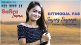 Safira Inema - Ditinggal Pas Sayang Sayange (Official Lirik Video)