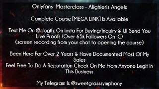 Onlyfans  Masterclass Course Alighieris Angels download