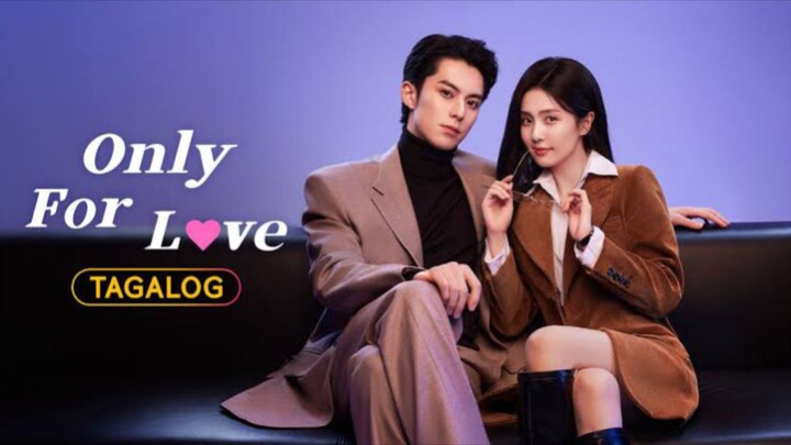 Only for Love | Relationship Setbacks | Episode 26 (Tagalog Dub)