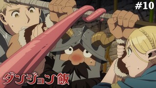 Dungeon Meshi Tập 10: Ếch Khổng Lồ/Trên Mặt Đất (Vietsub)