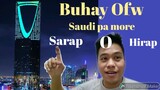 Buhay Ofw Sa Saudi Arabia  Saudi Pa More