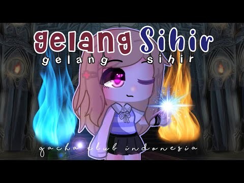 ༄໋࣭࣭:˖̷۪ໍ ⃟🎩 Gelang Sihir 🧙🏻‍♀️✨⌒♡.。 || Gacha Club Indonesia 🇮🇩