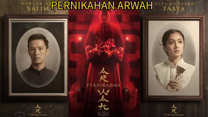 Pernikahan arwah (2025) 🔥🔥
