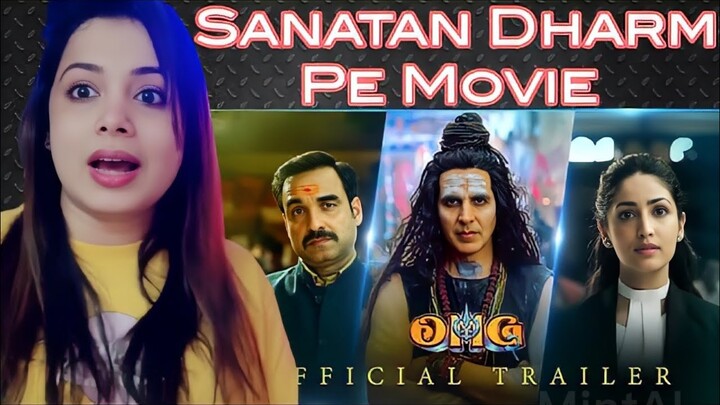 OMG2 - Official Trailer | Reaction | Akshay Kumar, Pankaj Tripathi, Yami Gautam | Amit Rai