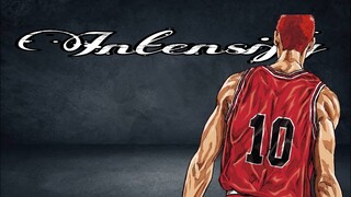 Slam Dunk: Hanamichi Sakuragi - Intensify - [ Anime AMV ]