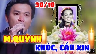 ⚡ĐÊM 30/10: Mạnh Quỳnh 'Đến Thăm' Phi Nhung 'KH,ÓC LỚN' Trước Bàn Thờ Cầu Xin 1 Điều Xót Xa