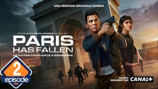 Paris Has Fallen - S01 -E02