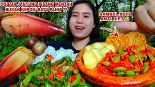 MUKBANG JANTUNG PISANG MENTAH LALAPAN JENGKOL PETE SAMBEL TERASI TUMISAN GENJER#mukbanglalapanmentah