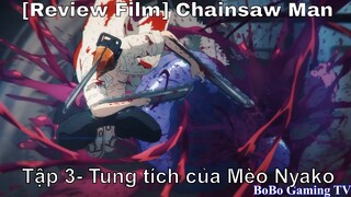 [Review Film] Chainsaw Man - Episode 3