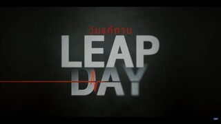วันแก้ตาย Leap Day EP.9 [1/4]