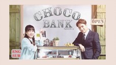 Choco Bank E5 | English Subtitle | Business, RomCom | Korean Mini Series